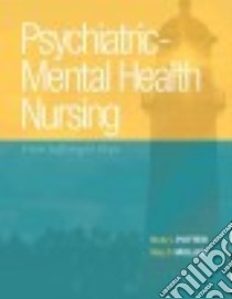 Psychiatric-mental Health Nursing libro in lingua di Potter Mertie L., Moller Mary D.