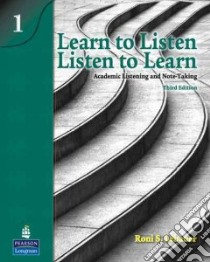 Learn to Listen Listen to Learn 1 libro in lingua di Lebauer Roni S.