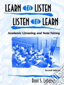 Learn to Listen, Listen to Learn libro in lingua di Lebauer R. Susan