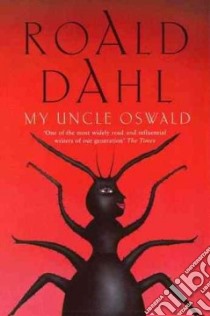 My Uncle Oswald libro in lingua di Roald Dahl