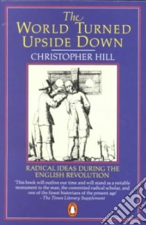 World Turned Upside Down libro in lingua di Hill Christopher