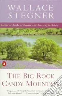 The Big Rock Candy Mountain libro in lingua di Stegner Wallace Earle