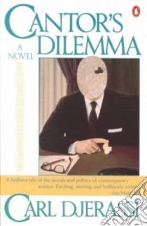 Cantor's Dilemma libro in lingua di Djerassi Carl