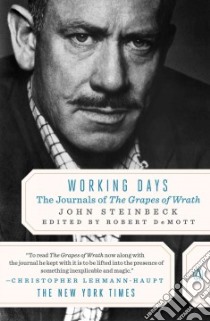 Working Days libro in lingua di Steinbeck John, DeMott Robert (EDT)