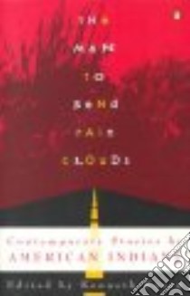 The Man to Send Rain Clouds libro in lingua di Rosen Kenneth (EDT), Gorman R. C., Yava Aaron