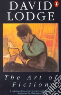 The Art of Fiction libro in lingua di Lodge David