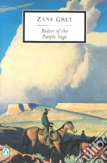 Riders of the Purple Sage libro in lingua di Grey Zane