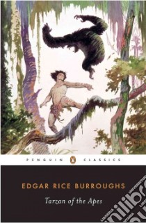 Tarzan of the Apes libro in lingua di Burroughs Edgar Rice