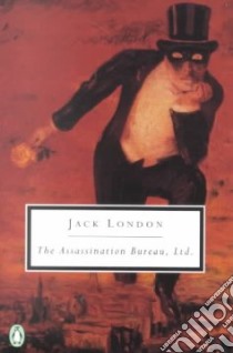 The Assassination Bureau, Ltd libro in lingua di London Jack