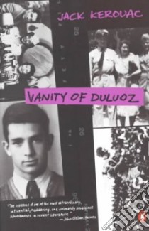 Vanity of Duluoz libro in lingua di Kerouac Jack