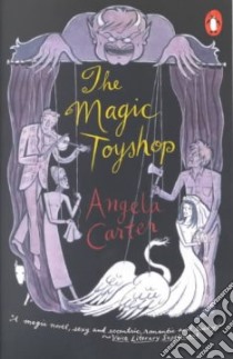 The Magic Toyshop libro in lingua di Carter Angela