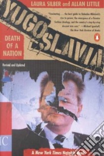 Yugoslavia libro in lingua di Silber Laura, Little Allan