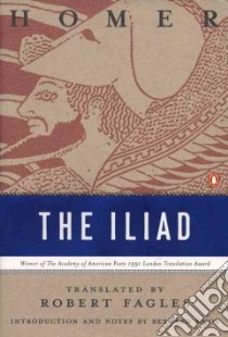 The Iliad libro in lingua di Homer, Fagles Robert, Knox Bernard MacGregor Walker