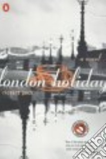 London Holiday libro in lingua di Peck Richard