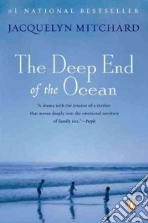 The Deep End of the Ocean libro in lingua di Mitchard Jacquelyn