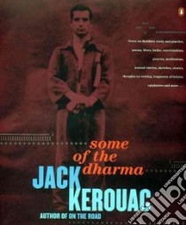 Some of the Dharma libro in lingua di Kerouac Jack