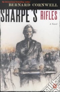 Sharpe's Rifles libro in lingua di Cornwell Bernard