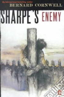 Sharpe's Enemy libro in lingua di Cornwell Bernard
