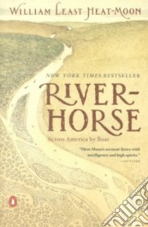 River Horse libro in lingua di Least Heat-Moon William