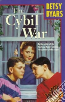 Cybil War libro in lingua di Byars Betsy Cromer, Owens Gail (ILT)