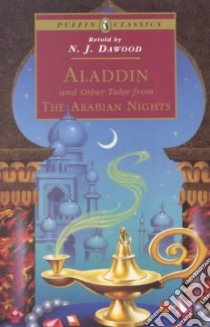 Aladdin and Other Tales from the Arabian Nights libro in lingua di Dawood N. J., Harvey William (ILT)
