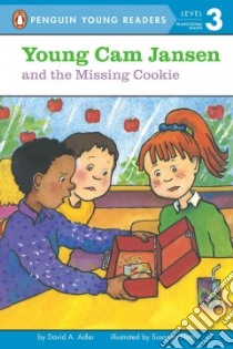 Young Cam Jansen and the Missing Cookie libro in lingua di Adler David A., Natti Susanna (ILT)