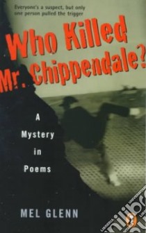 Who Killed Mr. Chippendale? libro in lingua di Glenn Mel