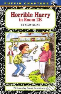 Horrible Harry in Room 2b libro in lingua di Kline Suzy, Remkiewicz Frank (ILT)