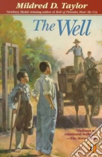 The Well libro in lingua di Taylor Mildred D.