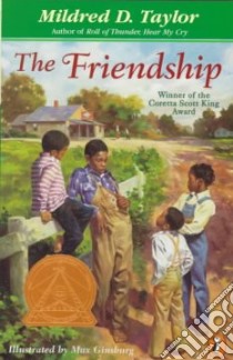 The Friendship libro in lingua di Taylor Mildred D., Ginsburg Max (ILT)