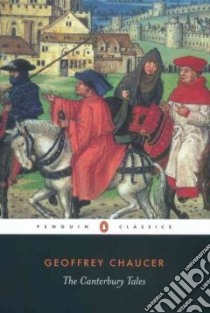 The Canterbury Tales libro in lingua di Chaucer Geoffrey, Coghill Nevill (TRN)