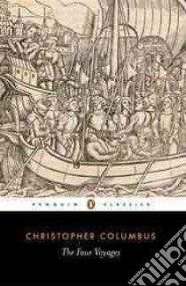 The Four Voyages of Christopher Columbus libro in lingua di Cohen J. M. (COM), Columbus Christopher