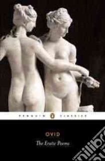 Erotic Poems libro in lingua di Ovid