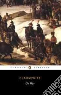 On War libro in lingua di Carl Von Clausewitz