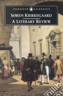 A Literary Review libro in lingua di Kierkegaard Soren, Hannay Alastair