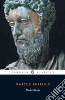 Meditations libro in lingua di Marcus Aurelius Emperor of Rome, Hammond Martin (TRN), Clay Diskin (INT)