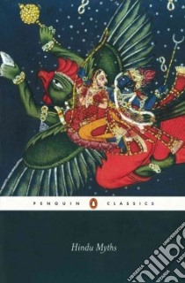 Hindu Myths libro in lingua di Anonymous, Doniger Wendy (EDT)