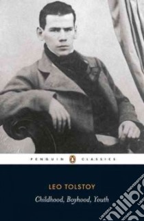 Childhood, Boyhood, Youth libro in lingua di Tolstoy Leo, Rosengrant Judson (TRN)
