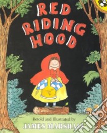 Red Riding Hood libro in lingua di Marshall James