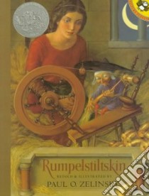 Rumpelstiltskin libro in lingua di Zelinsky Paul O.