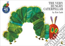 Very Hungry Caterpillar libro in lingua di Eric  Carle