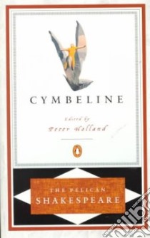 Cymbeline libro in lingua di Shakespeare William, Holland Peter