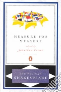 Measure for Measure libro in lingua di Shakespeare William, Crewe Jonathan V. (EDT)