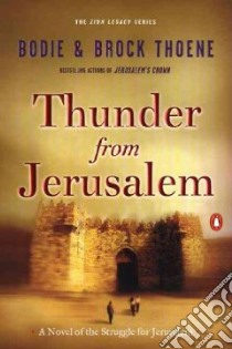 Thunder from Jerusalem libro in lingua di Thoene Bodie, Thoene Brock