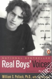 Real Boys' Voices libro in lingua di Pollack William S., Shuster Todd
