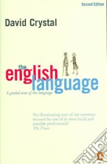 The English Language libro in lingua di Crystal David