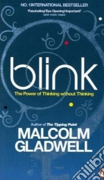 Blink libro in lingua di Malcolm Gladwell