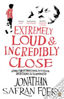Extremely Loud & Incredibly Close libro in lingua di Jonathan Safran Foer