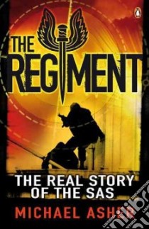 The Regiment libro in lingua di Asher Michael