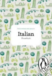 The Penguin Italian Phrasebook libro in lingua di Norman Jill, Giorgetti Pietro, Tagg Daphne, Gallucci Sonia